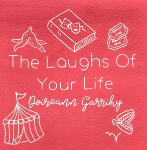 The Laughs of Your Life