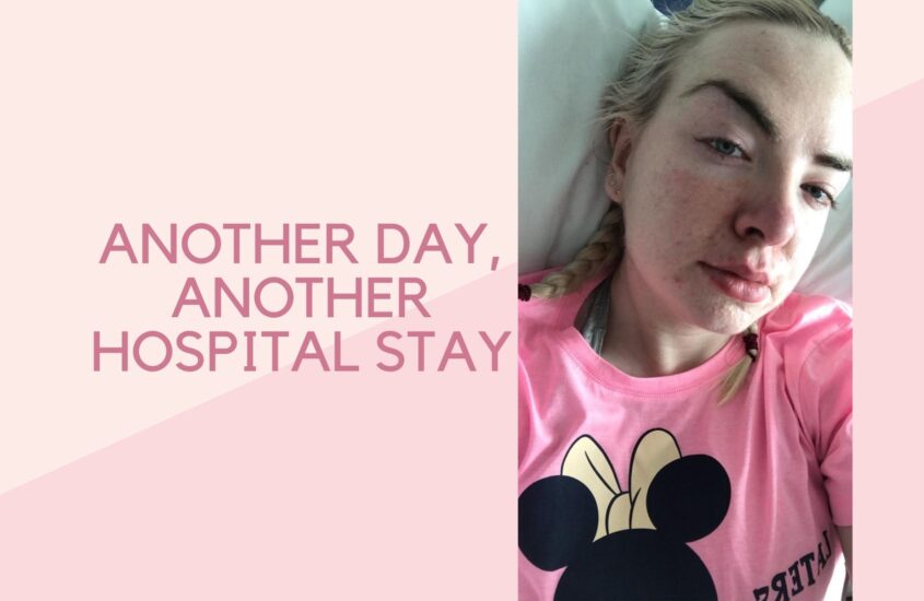 ANOTHER DAY, ANOTHER HOSPITAL STAY
